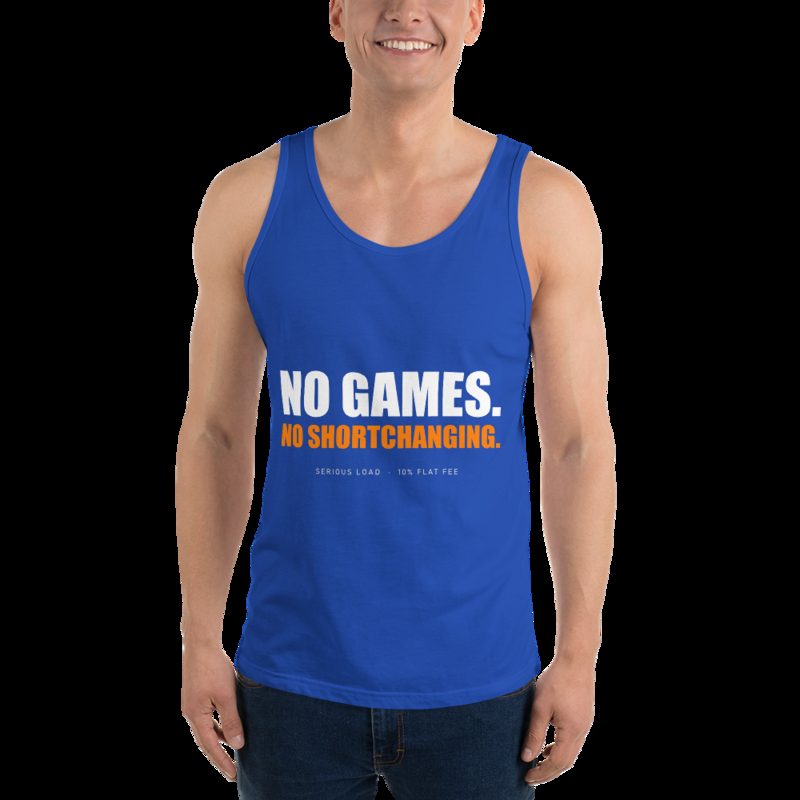 Serious Load No Games Tank True Royal