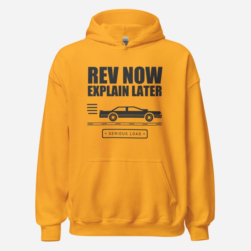 Serious Load Rev Now, Explain Later Van Division Hoodie